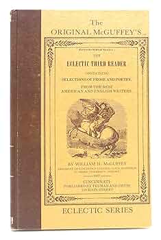 McGuffey Third Reader - HB: William McGuffey, Mrs. Jean